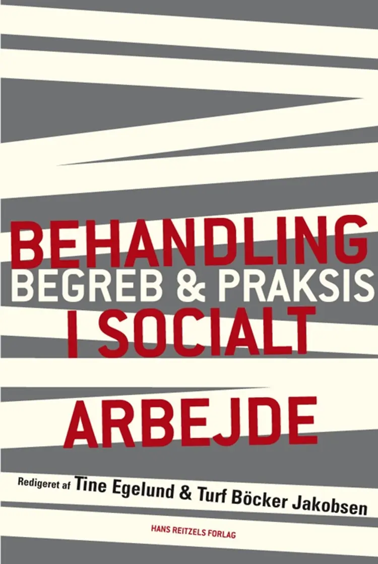Behandling i socialt arbejde af Margaretha Järvinen