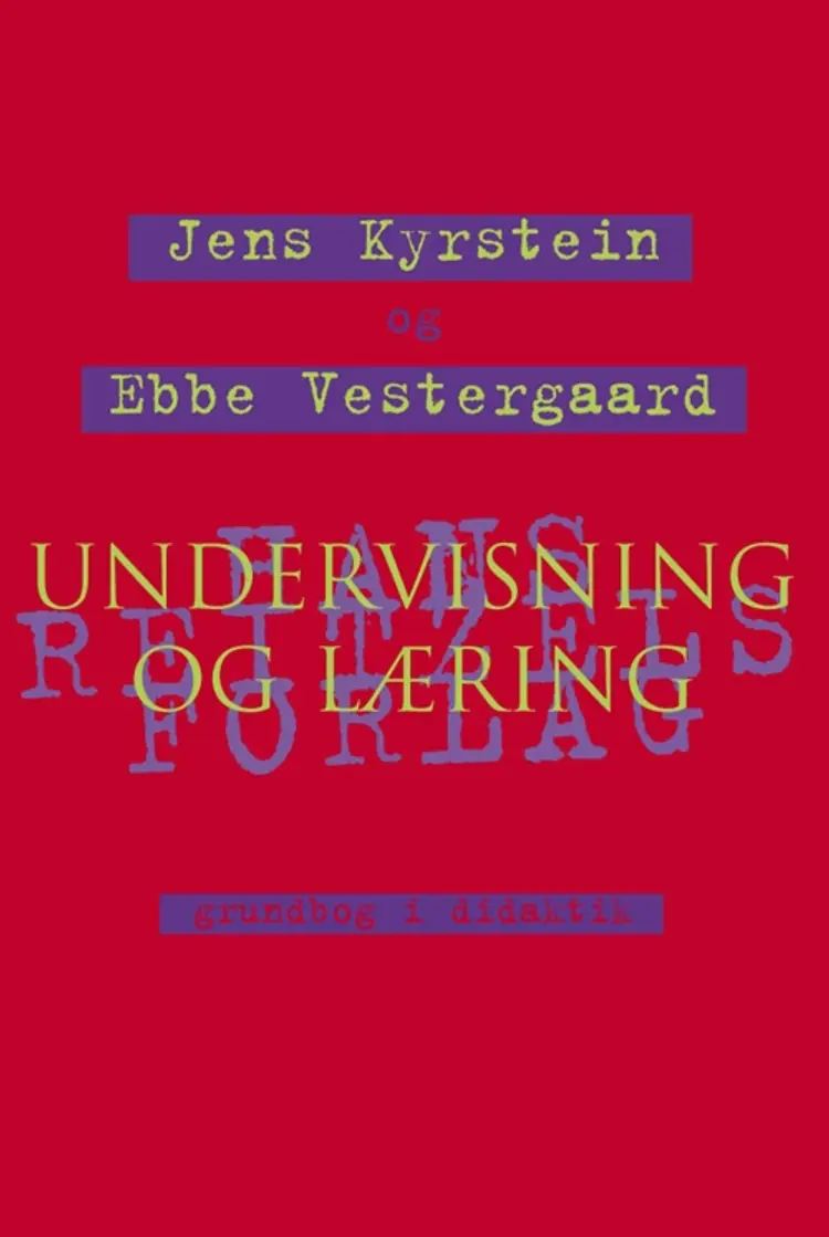 Undervisning og læring af Jens Kyrstein