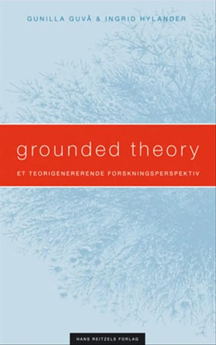Grounded theory af Ingrid Hylander