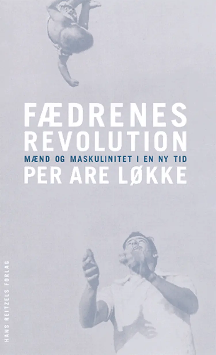 Fædrenes revolution af Per Are Løkke