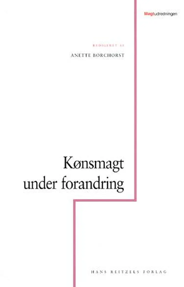 Kønsmagt under forandring af Anette Borchorst