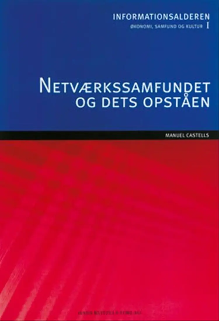 Netværkssamfundet og dets opståen af .