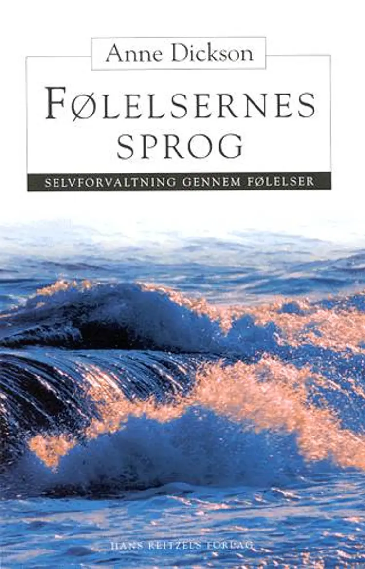 Følelsernes sprog af Anne Dickson
