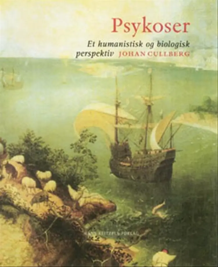 Psykoser af Johan Cullberg