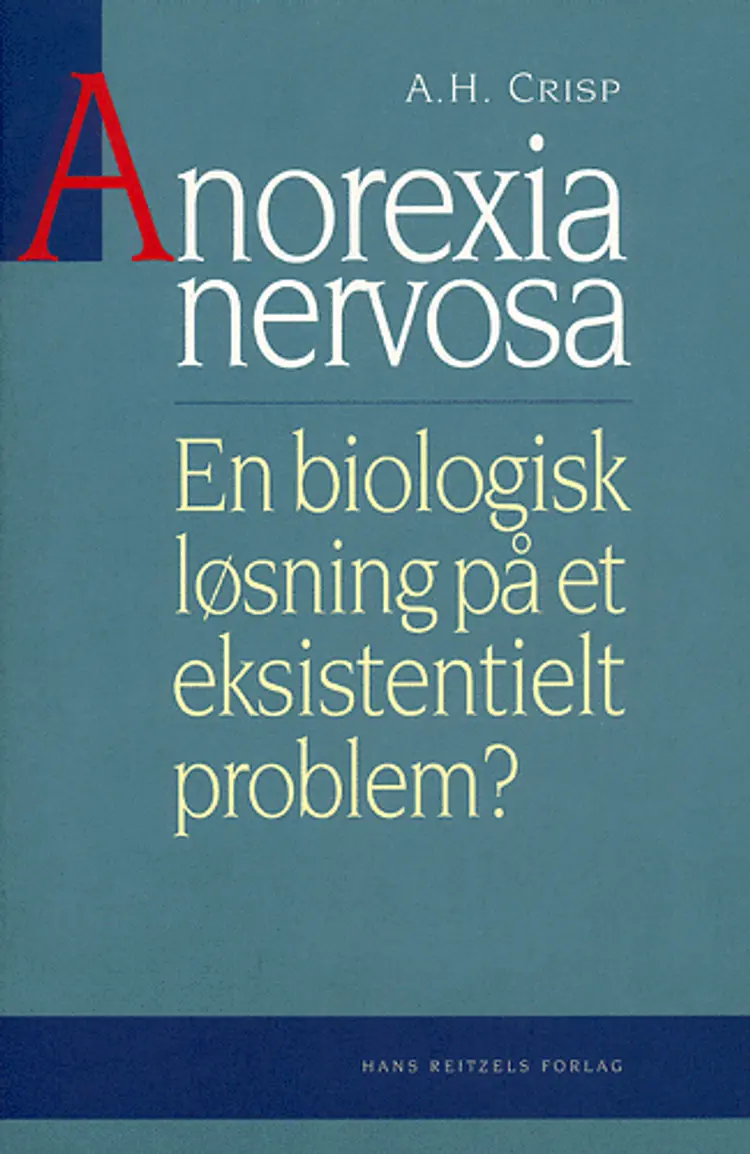 Anorexia nervosa af A. H. Crisp