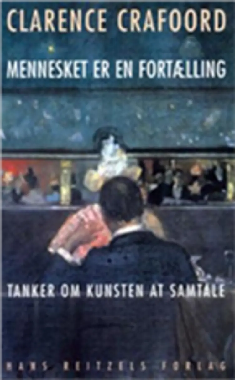 Mennesket er en fortælling af Clarence Crafoord