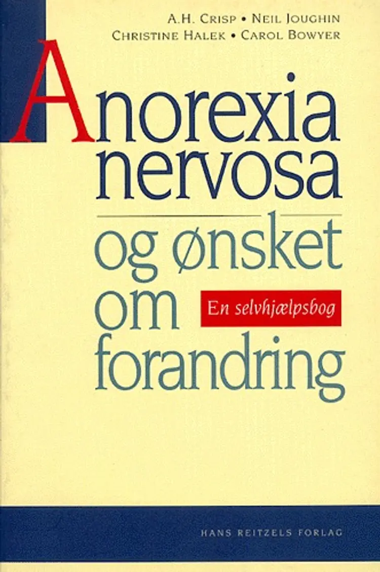 Anorexia nervosa og ønsket om forandring af A.H. Crisp