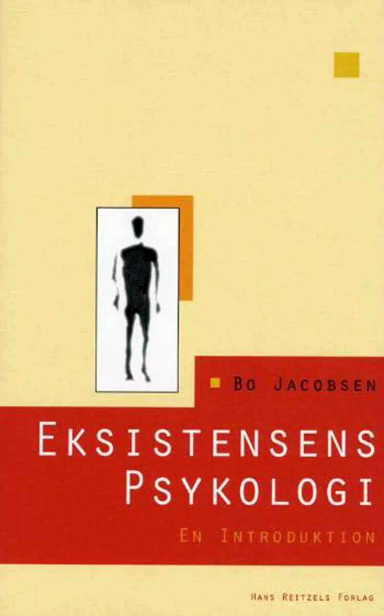 Eksistensens psykologi af Bo Jacobsen