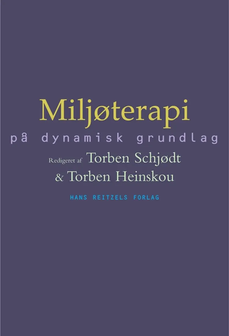 Miljøterapi på dynamisk grundlag af Francisco Alberdi