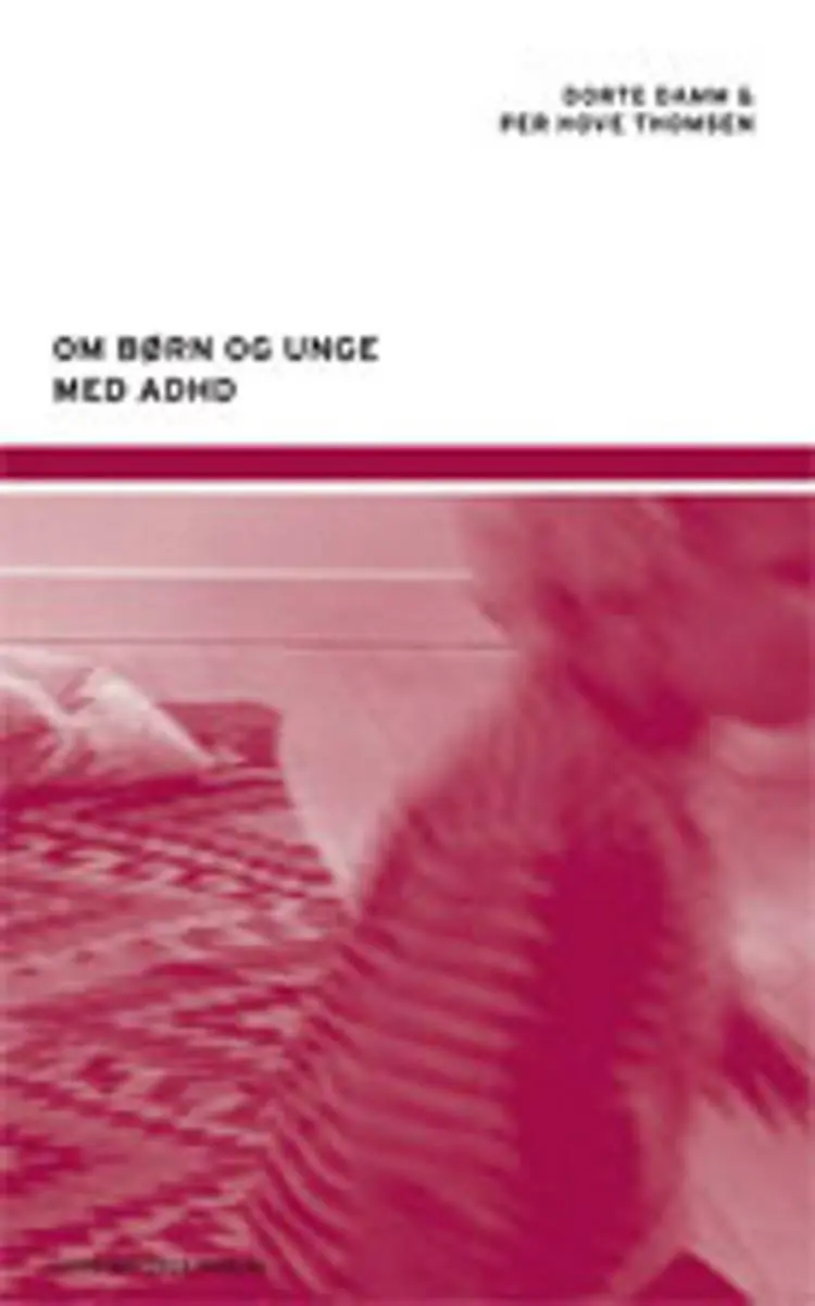 Om børn og unge med ADHD af Per Hove Thomsen