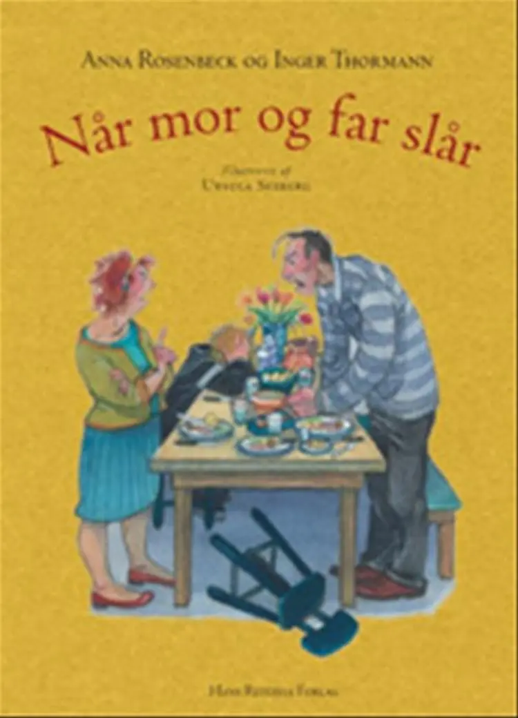 Når mor og far slår af Inger Thormann