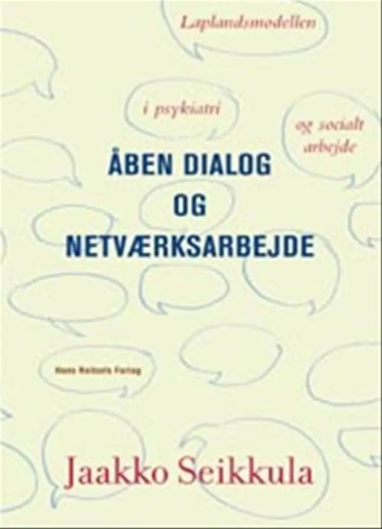 Åben dialog og netværksarbejde af Jaakko Seikkula