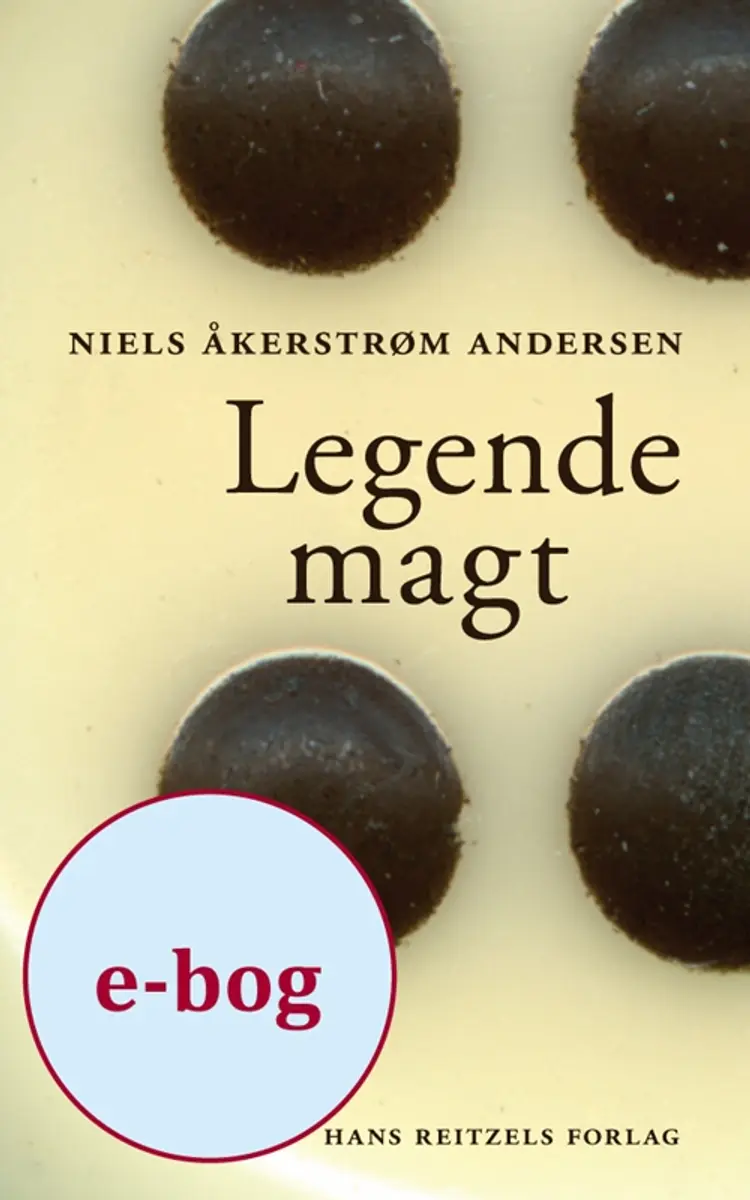 Legende magt af Niels Åkerstrøm Andersen