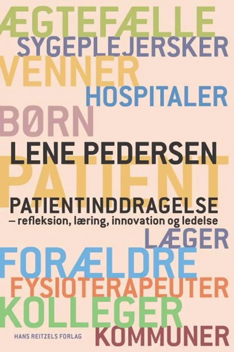 Patientinddragelse af Lene Pedersen
