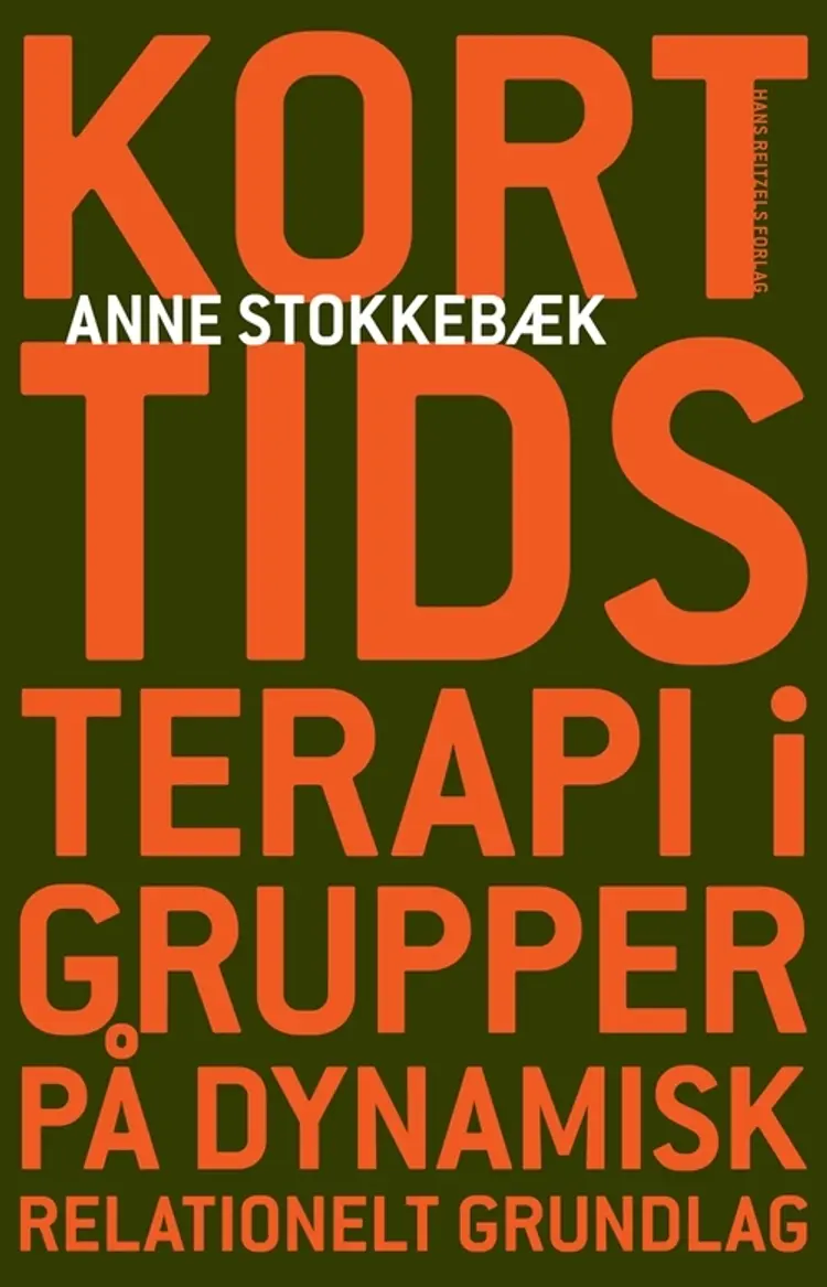 Korttidsterapi i grupper af Anne Stokkebæk