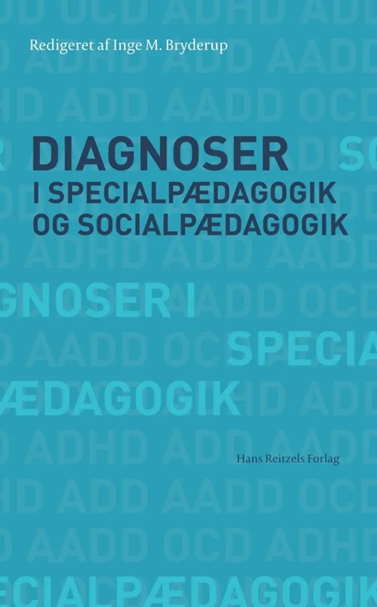 Diagnoser i specialpædagogik og socialpædagogik af Søren Langager