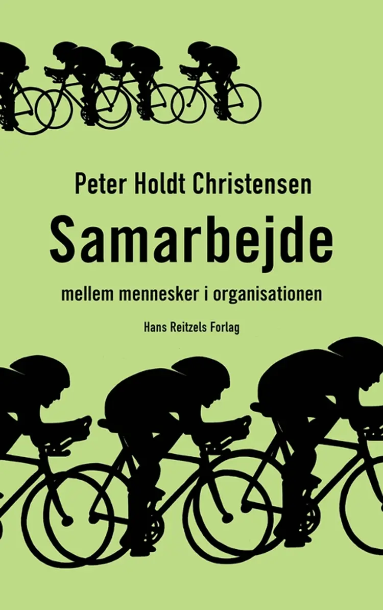 Samarbejde - mellem mennesker i organisationen af Peter Holdt Christensen