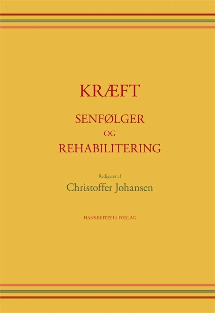 Kræft - senfølger og rehabilitering af Susanne Juul