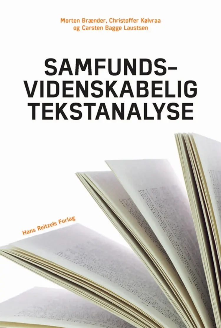 Samfundsvidenskabelig tekstanalyse af Carsten Bagge Laustsen