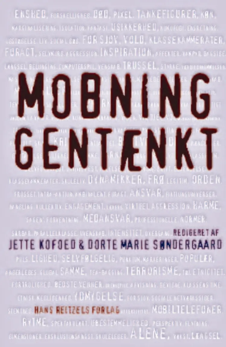 Mobning gentænkt af Dorte Marie Søndergaard