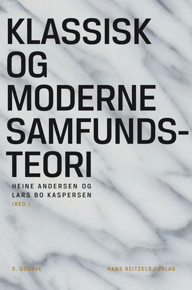 Klassisk og moderne samfundsteori af Jørn Falk