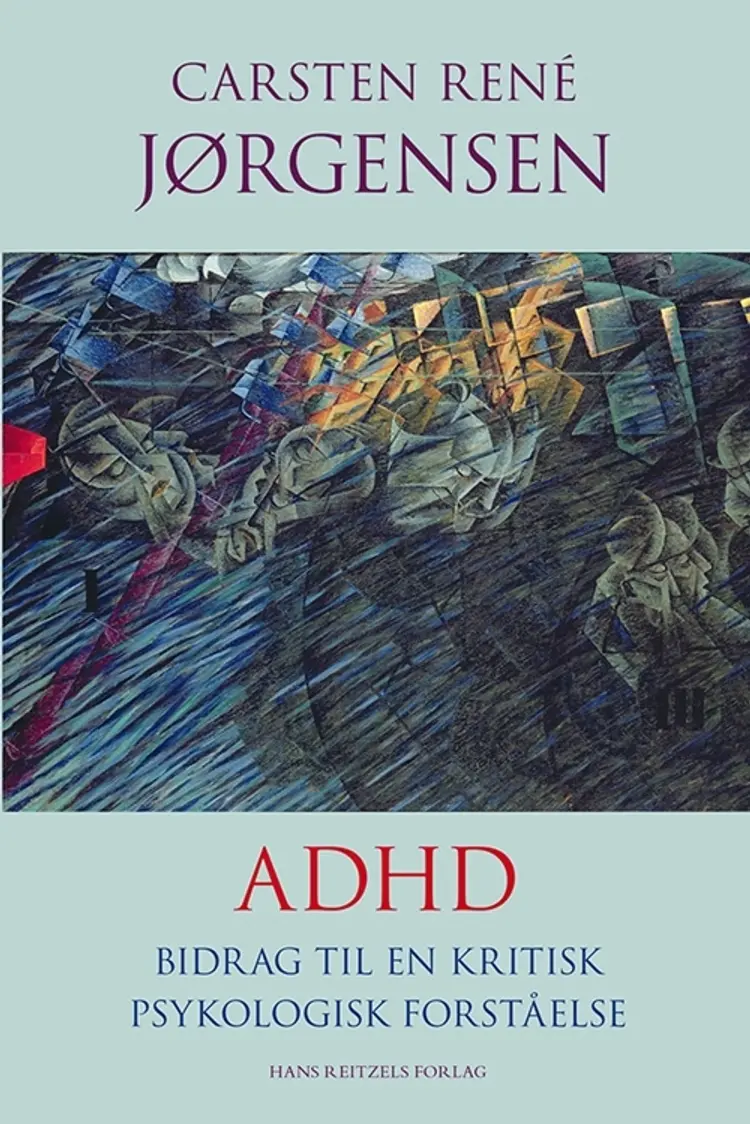 ADHD af Carsten René Jørgensen