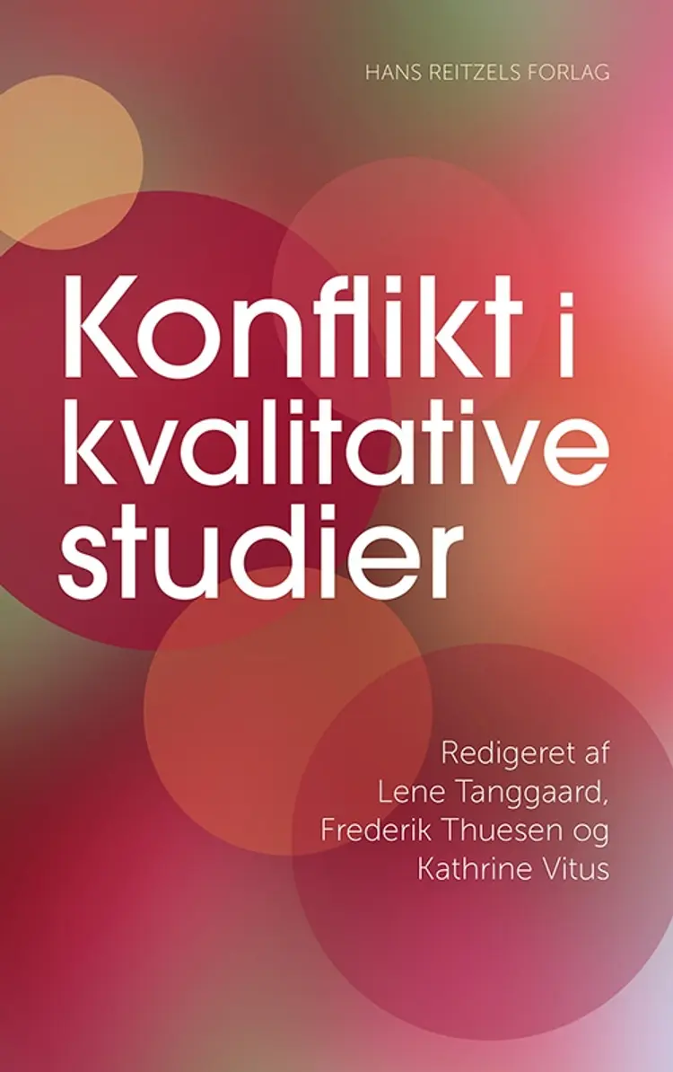 Konflikt i kvalitative studier af Lene Tanggaard