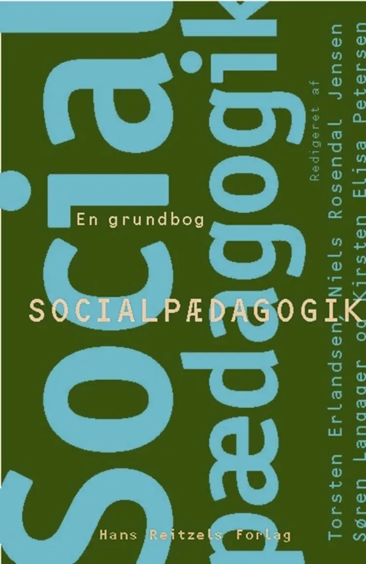 Socialpædagogik - en grundbog af Birgit Kirkebæk