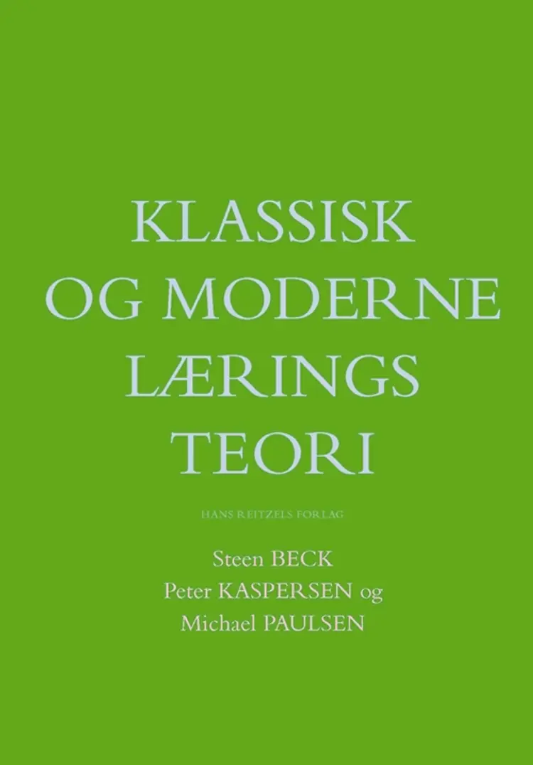 Klassisk og moderne læringsteori af Peter Kaspersen
