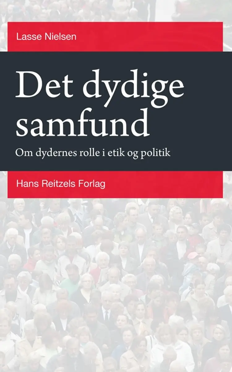 Det dydige samfund af Lasse Nielsen
