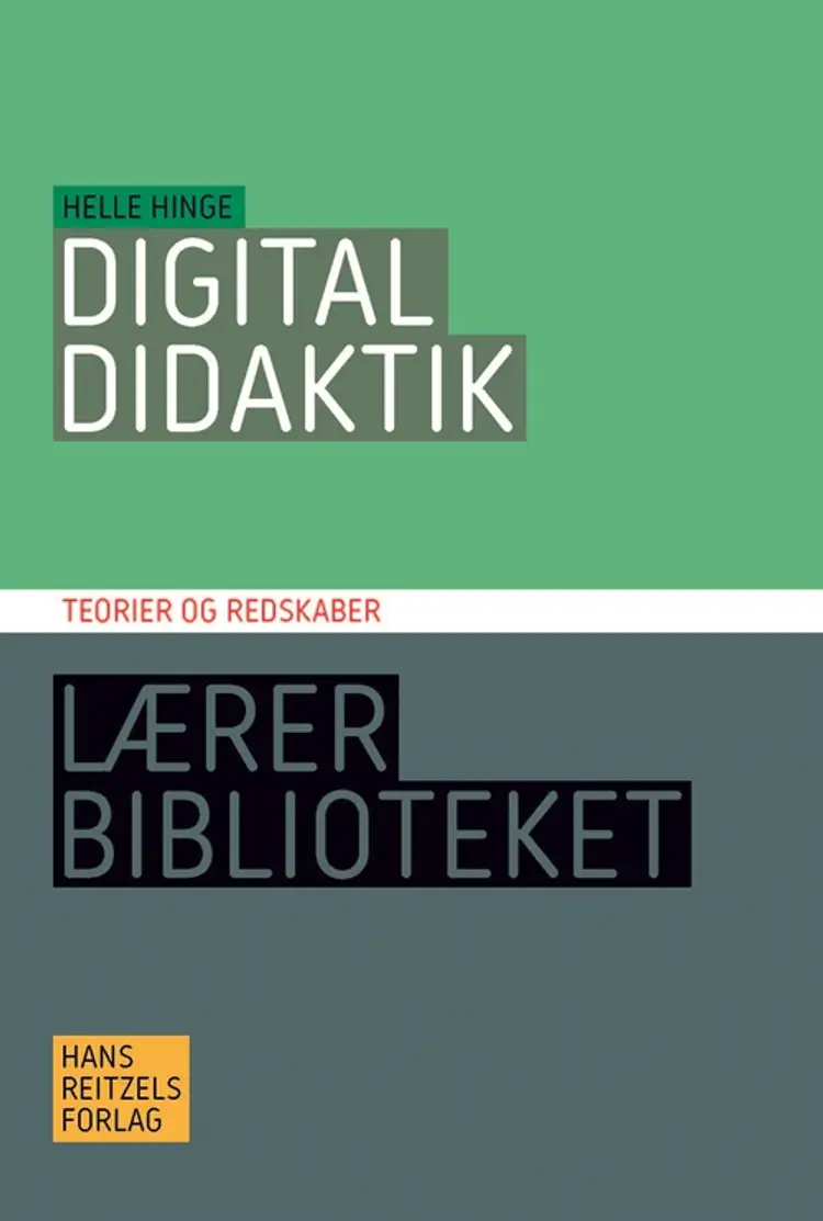 Digital didaktik af Helle Hinge