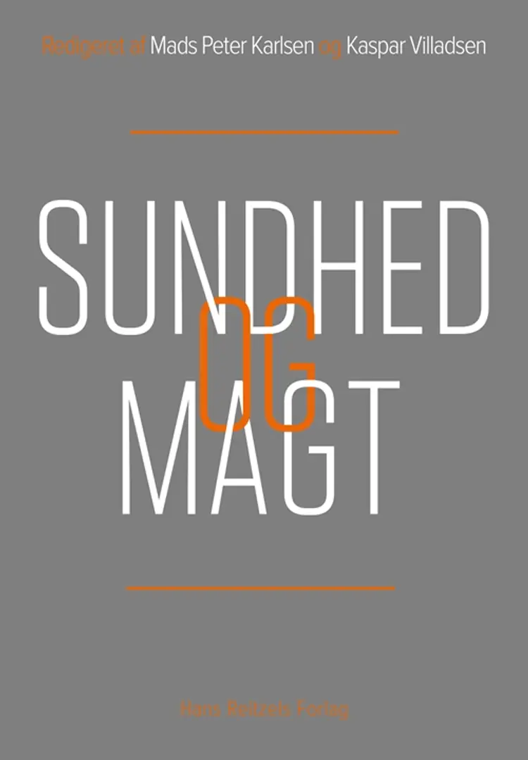 Sundhed og magt af Holger Højlund