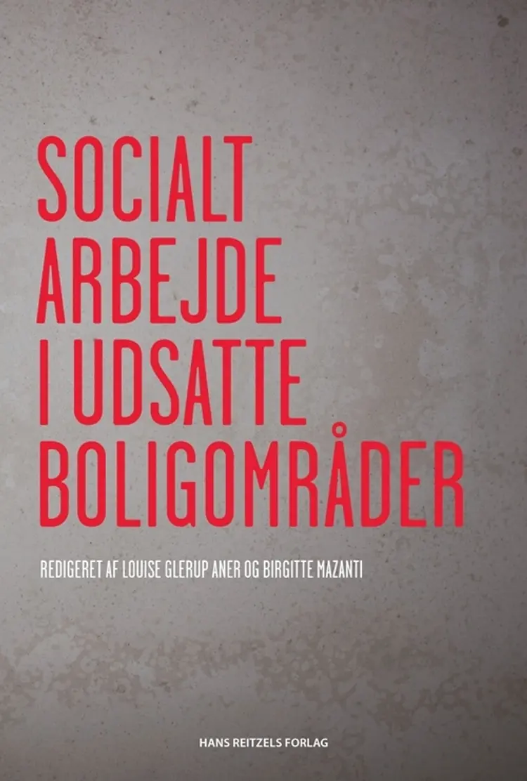 Socialt arbejde i udsatte boligområder af Gordon Vincenti