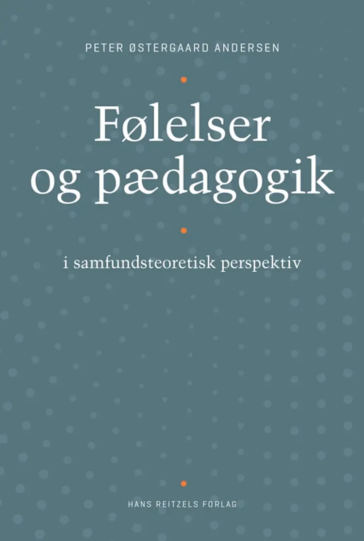 Følelser og pædagogik af Peter Østergaard Andersen