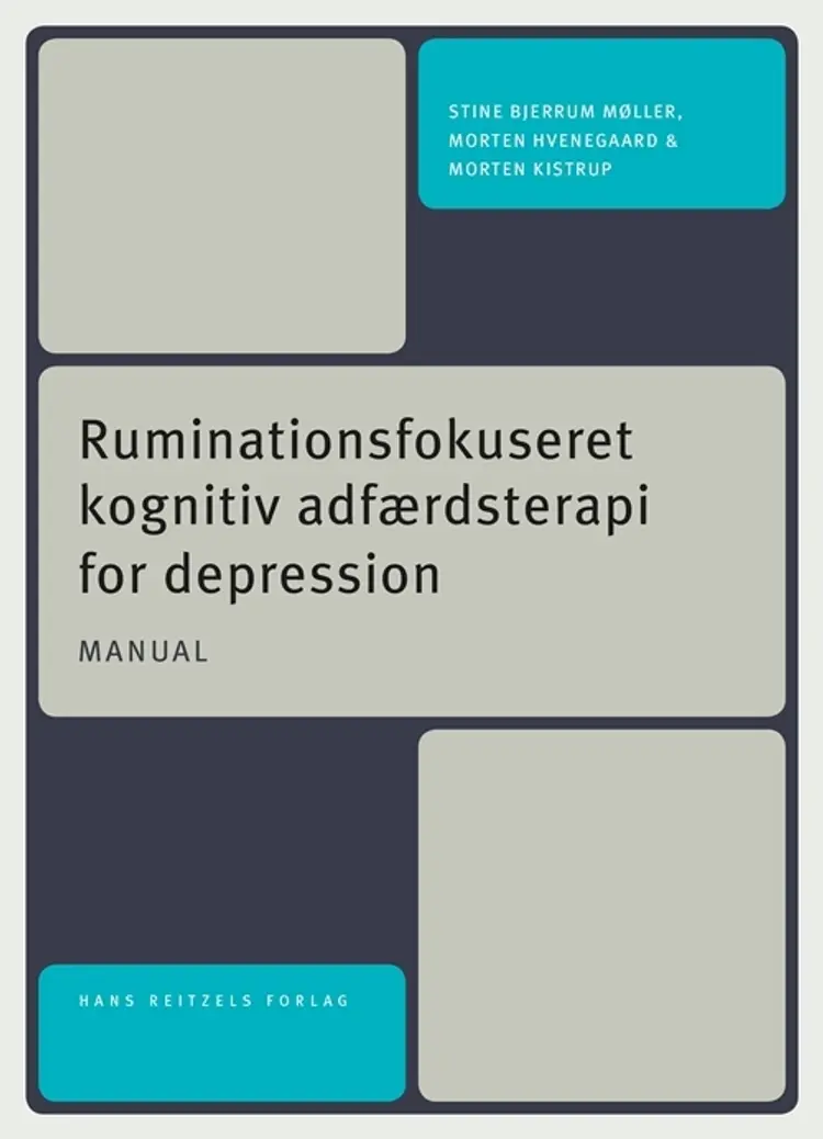 Ruminationsfokuseret kognitiv adfærdsterapi for depression af Morten Kistrup
