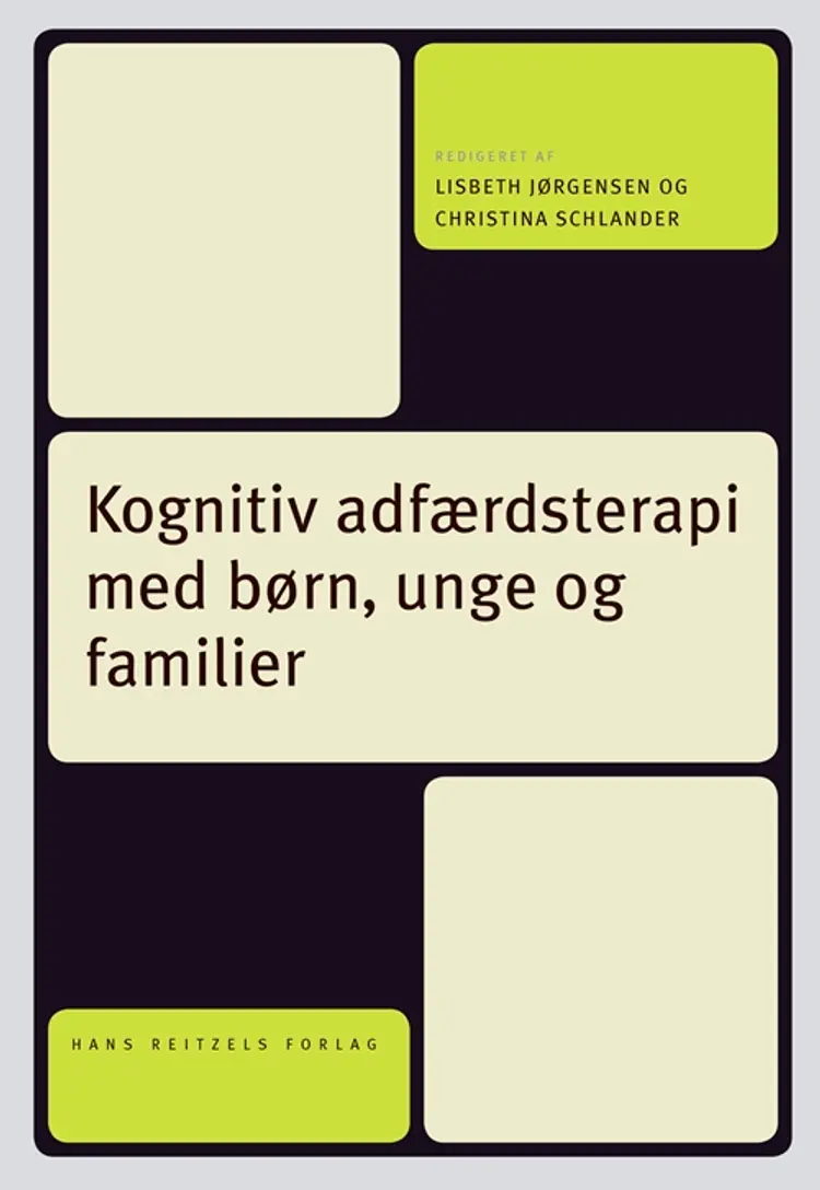 Kognitiv adfærdsterapi med børn, unge og familier af Per Hove Thomsen