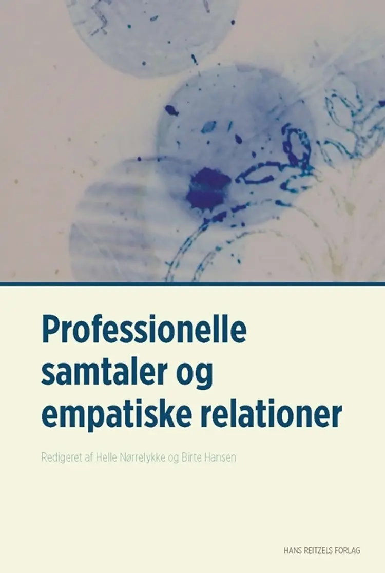 Professionelle samtaler og empatiske relationer af Nadja U. Prætorius