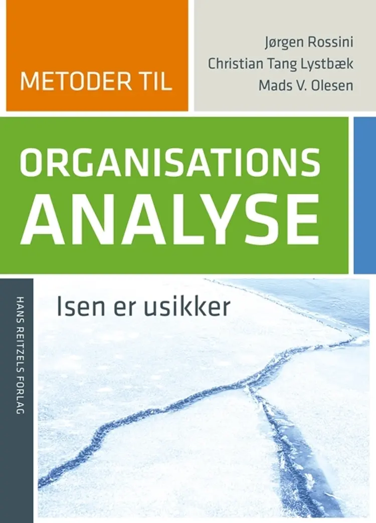 Metoder til organisationsanalyse af Mads Vestergaard Olesen