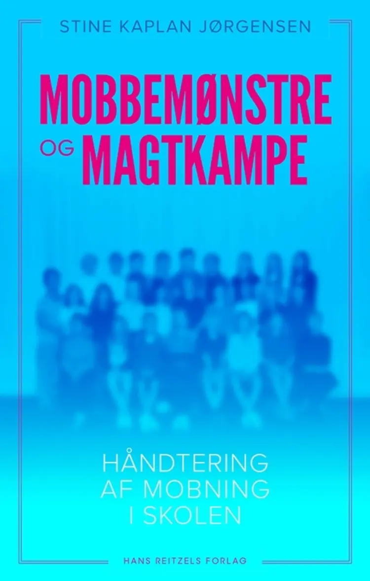 Mobbemønstre og magtkampe af Stine Kaplan Jørgensen