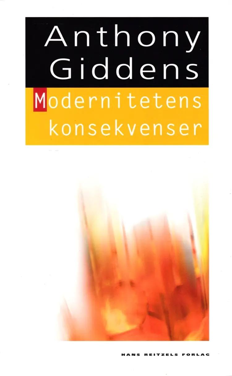 Modernitetens konsekvenser af Anthony Giddens