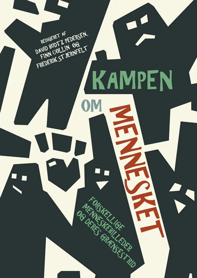 Kampen om mennesket af Finn Collin