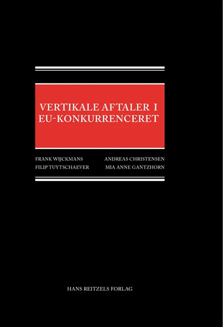 Vertikale aftaler og konkurrenceret af Andreas Christensen