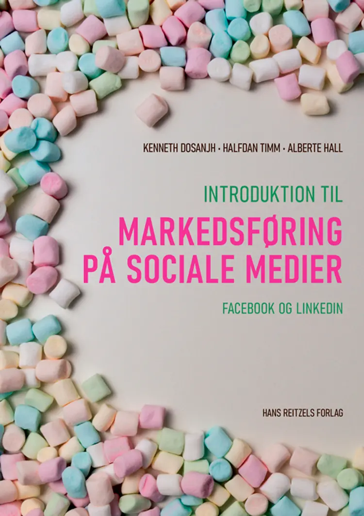 Introduktion til markedsføring på sociale medier af Alberte Hall