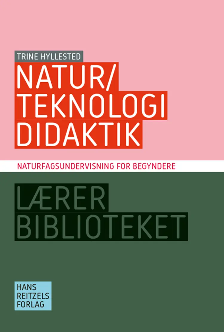 Natur/teknologididaktik af Trine Hyllested