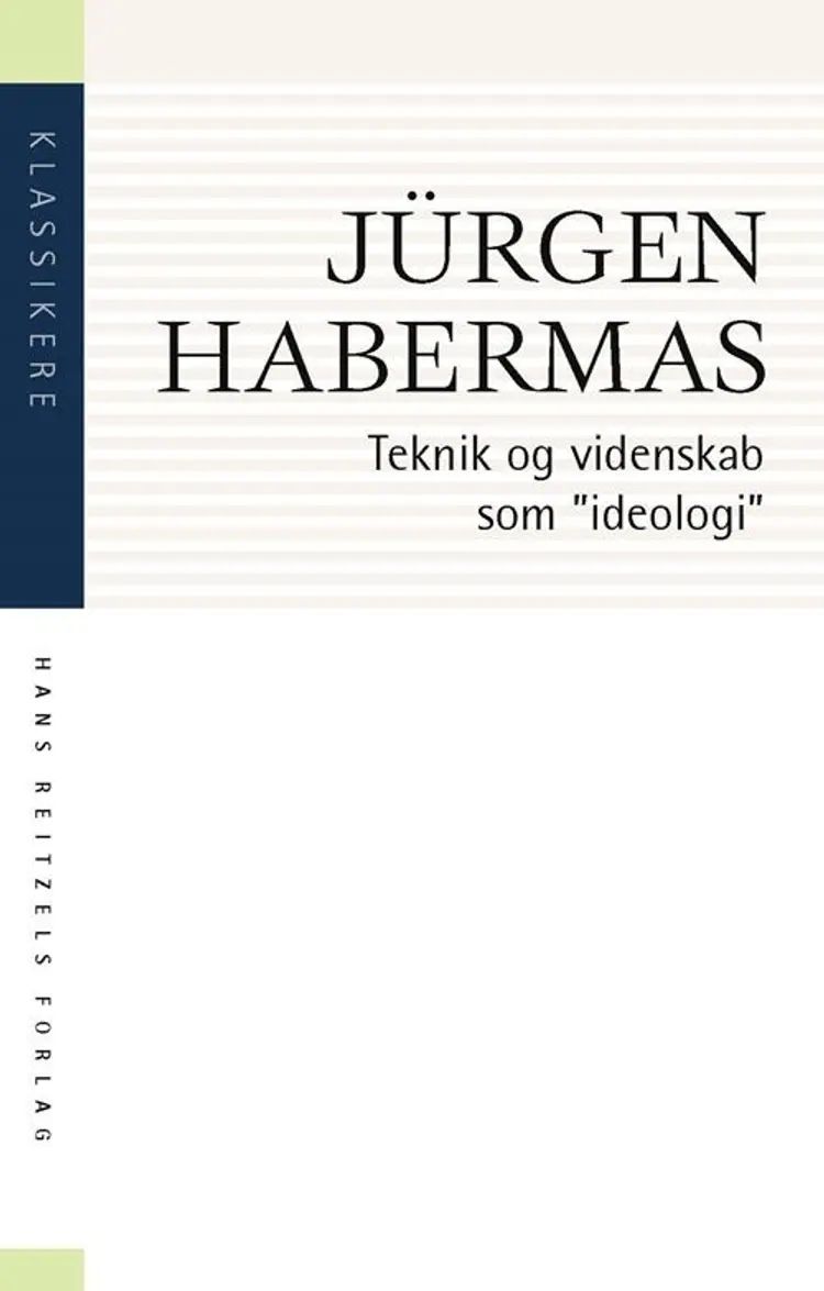 Teknik og videnskab som 'ideologi' af Jürgen Habermas