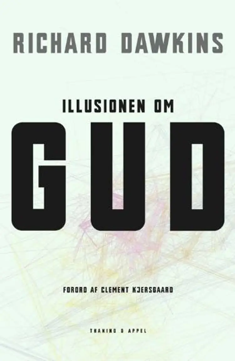 Illusionen om Gud af Richard Dawkins