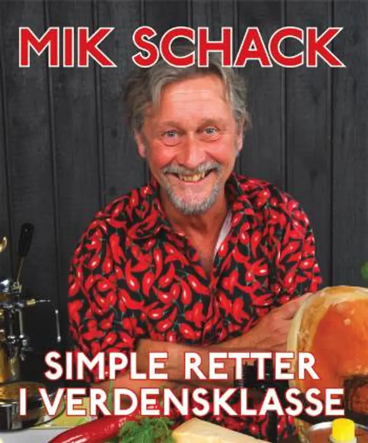 Simple retter i verdensklasse af Mik Schack