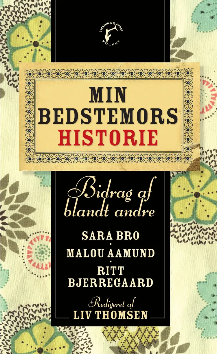 Min bedstemors historie af Liv Thomsen
