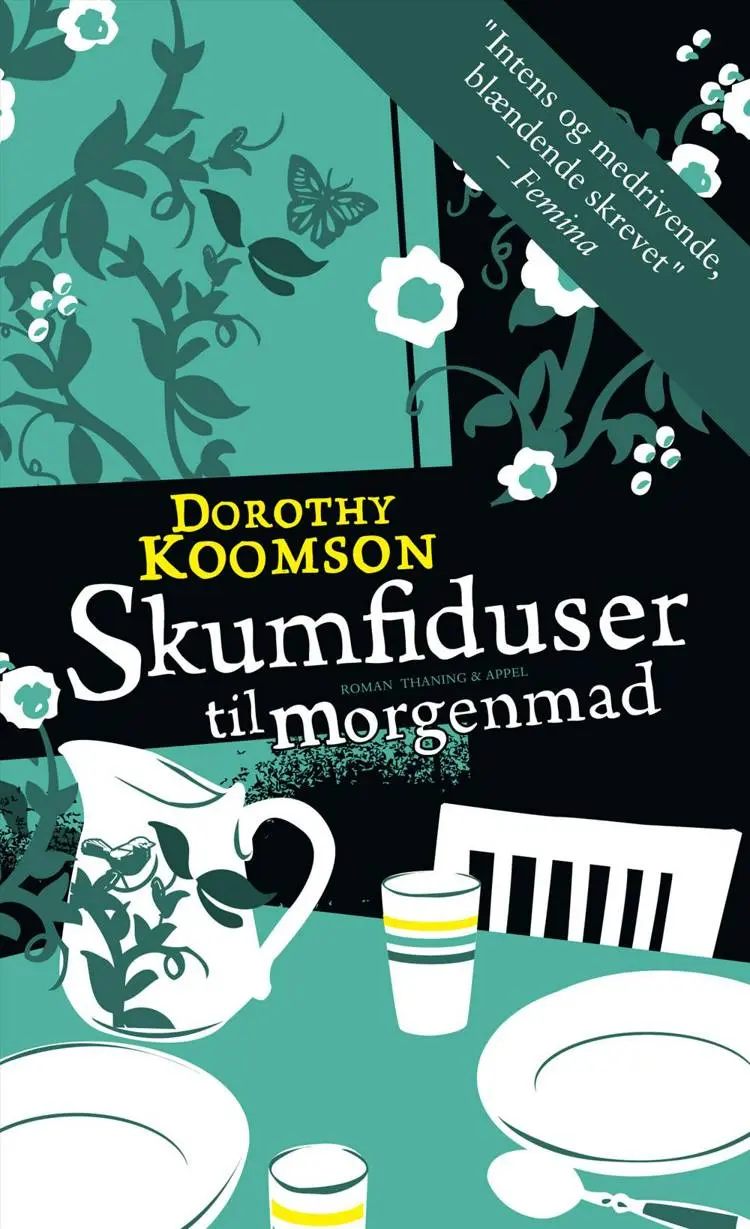 Skumfiduser til morgenmad af Dorothy Koomson