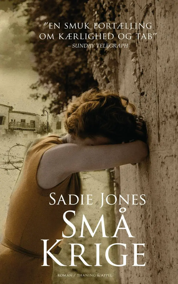 Små krige af Sadie Jones